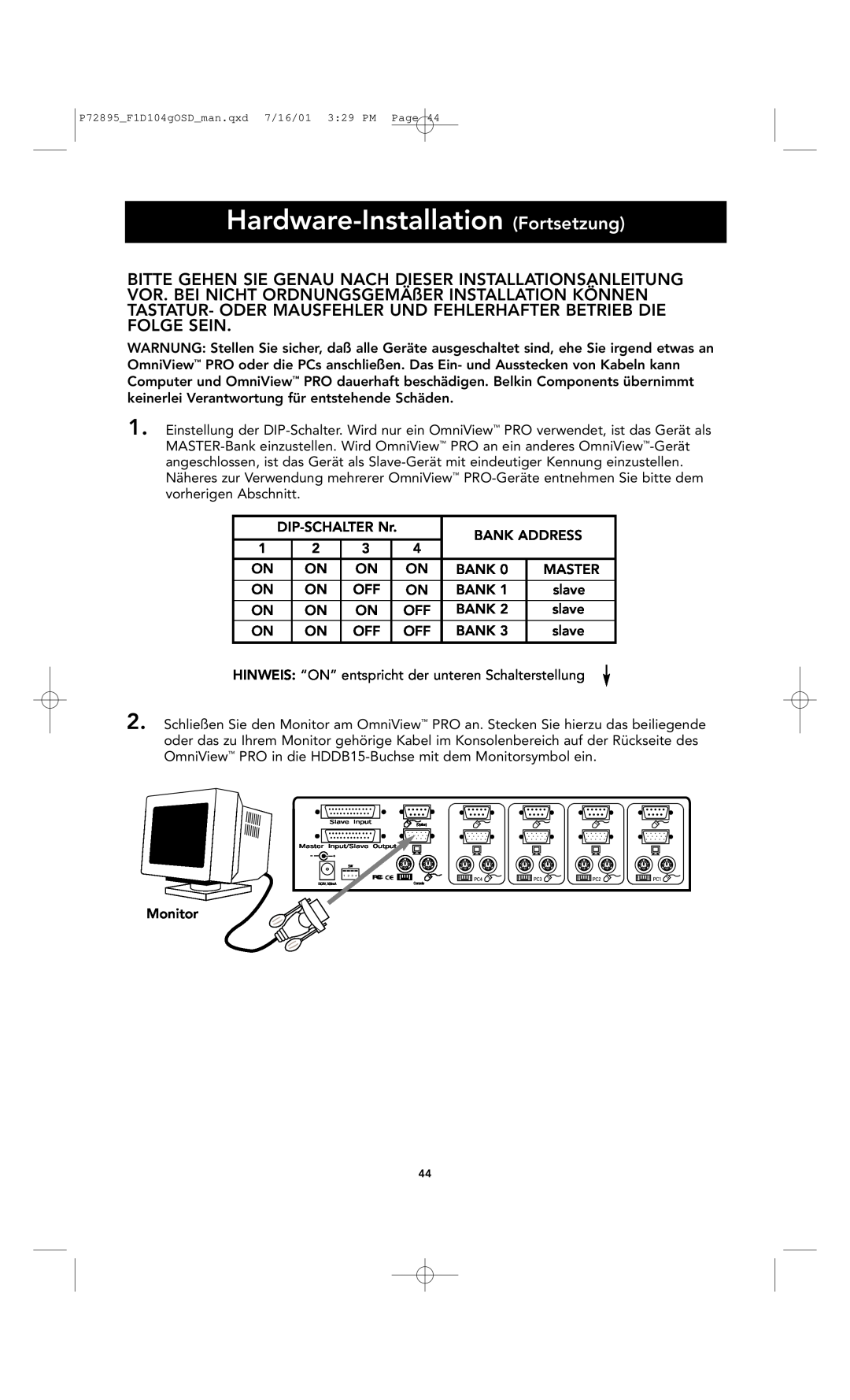 Belkin F1D104-OSD user manual Hardware-Installation Fortsetzung 