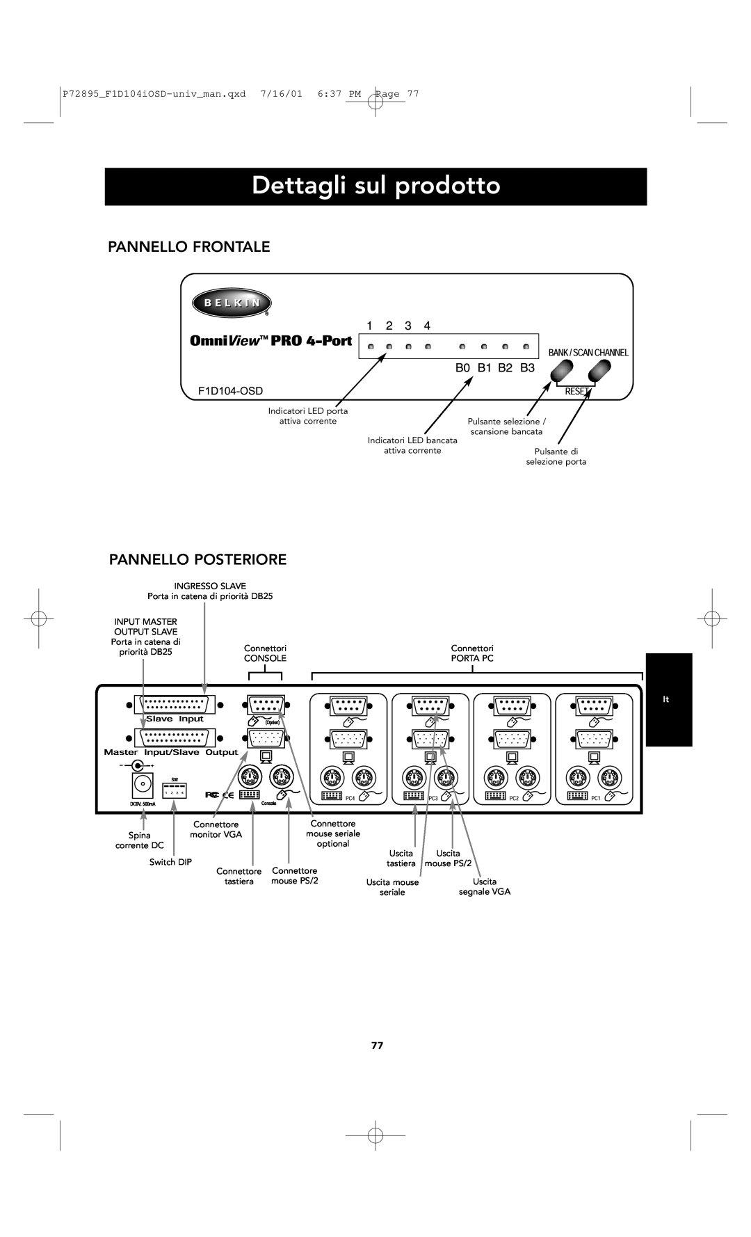 Belkin F1D104-OSD user manual Dettagli sul prodotto, Pannello Frontale, Pannello Posteriore 