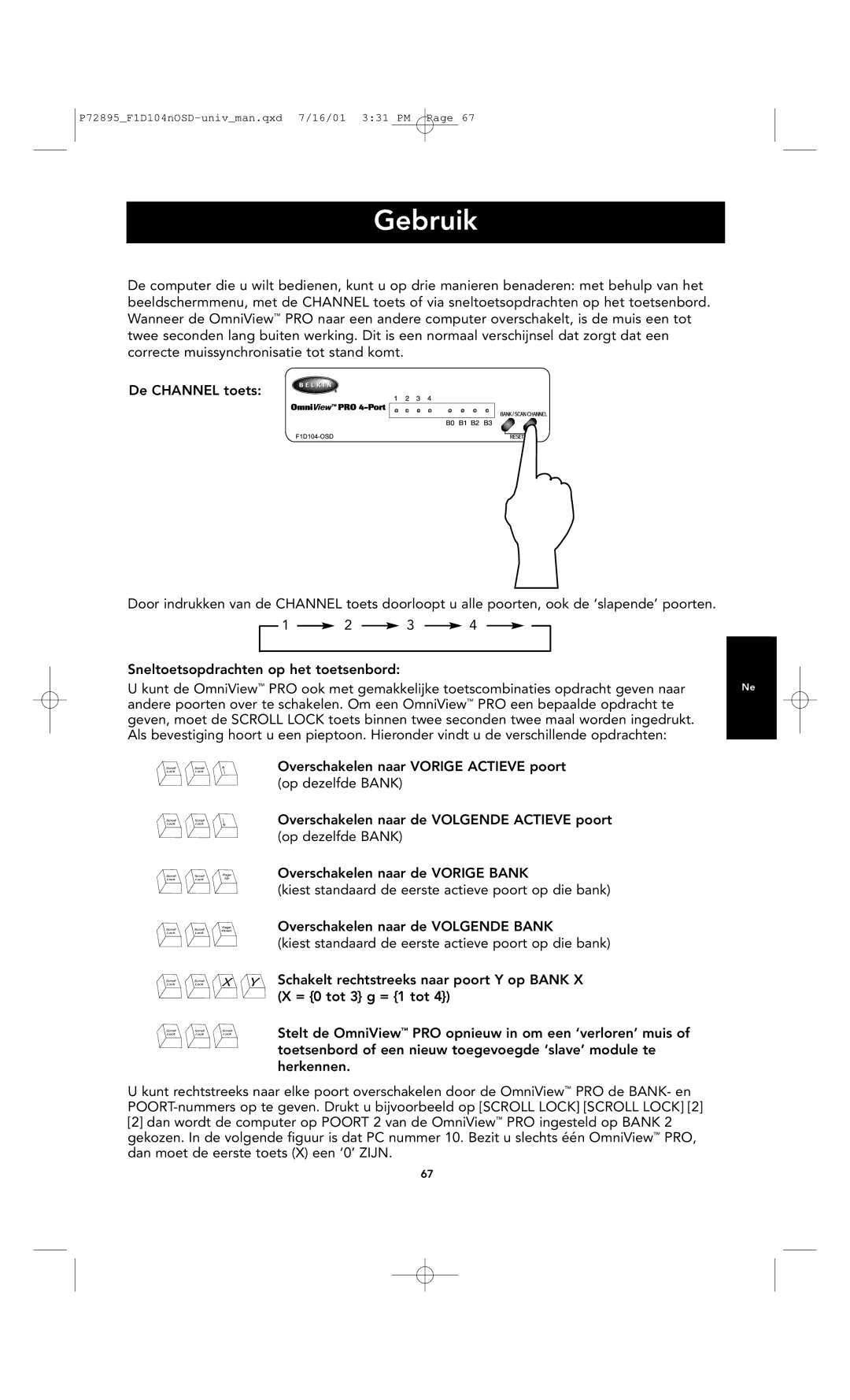 Belkin F1D104-OSD user manual Gebruik 