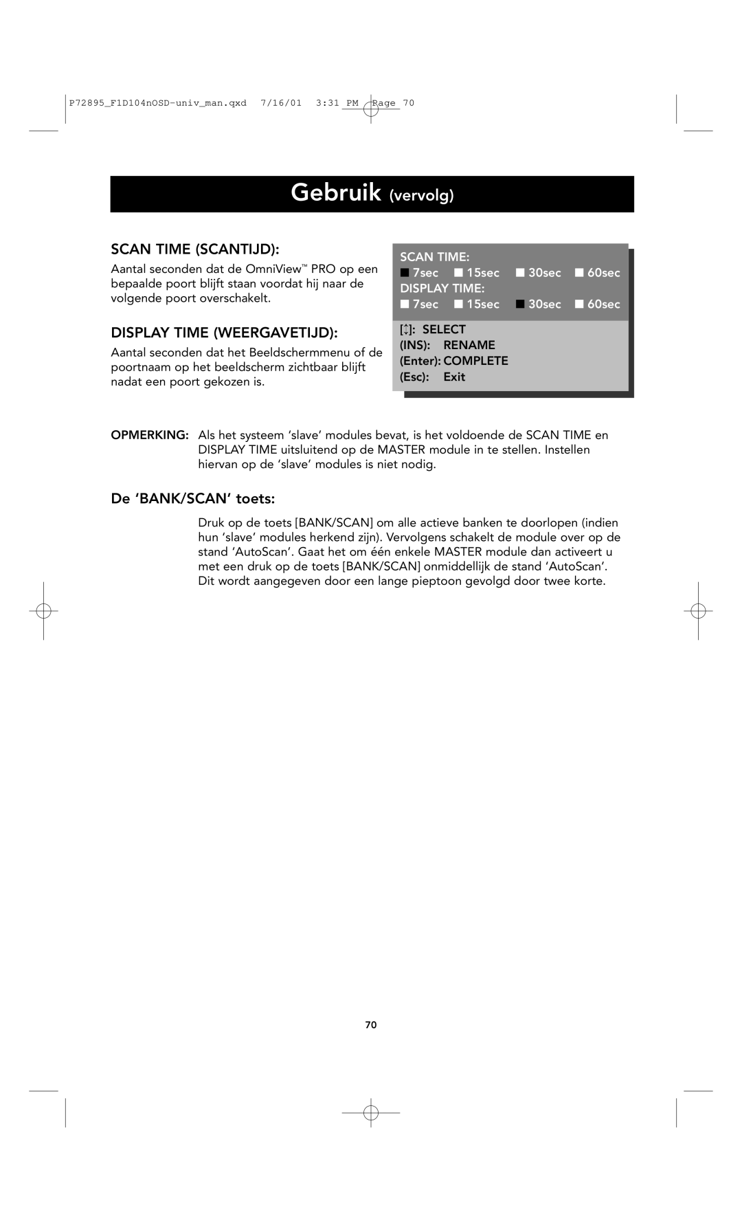 Belkin F1D104-OSD user manual Scan Time Scantijd, Display Time Weergavetijd, De ‘BANK/SCAN’ toets 