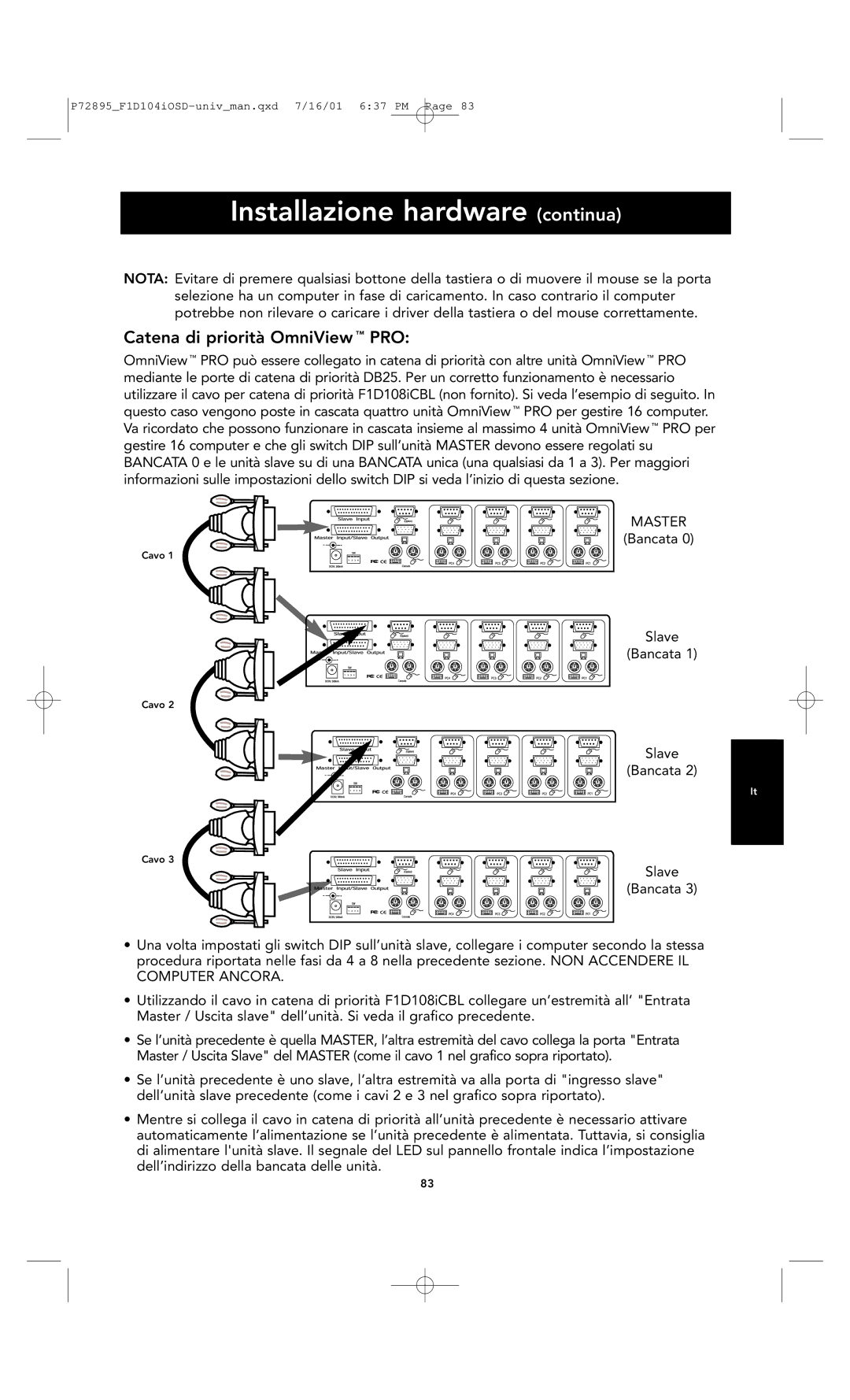 Belkin F1D104-OSD user manual Catena di priorità OmniView PRO 