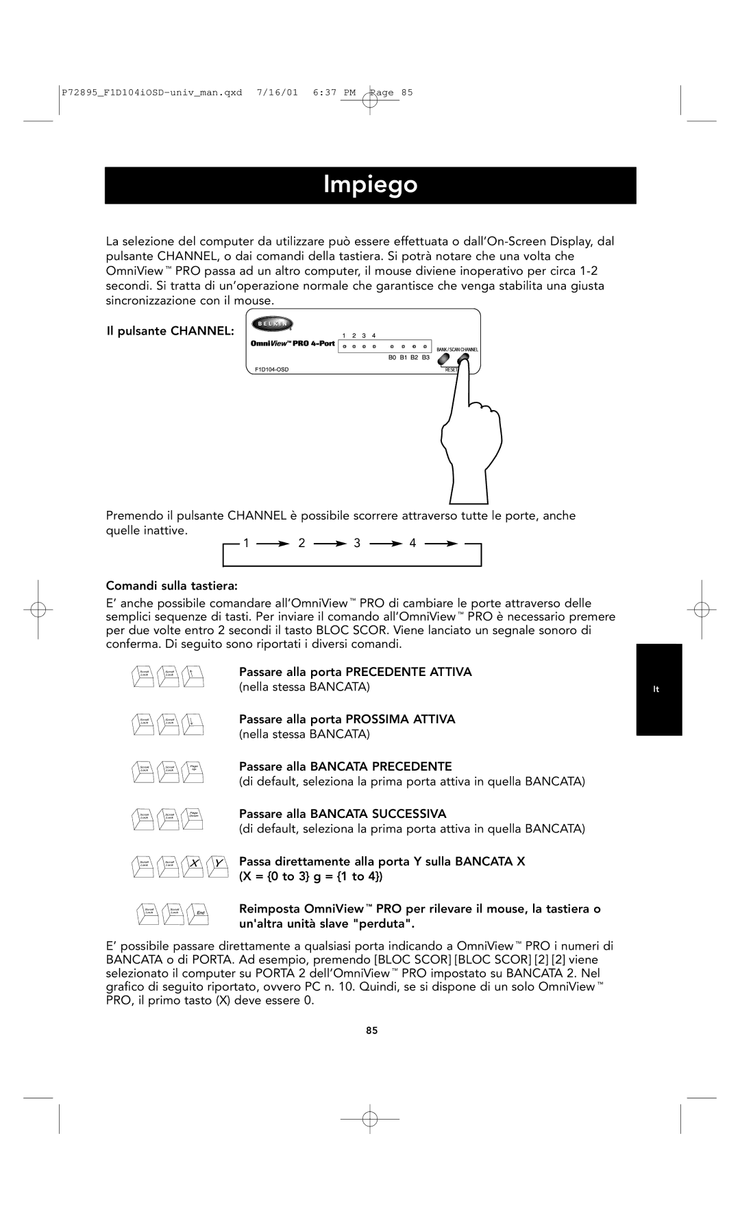 Belkin F1D104-OSD user manual Impiego 