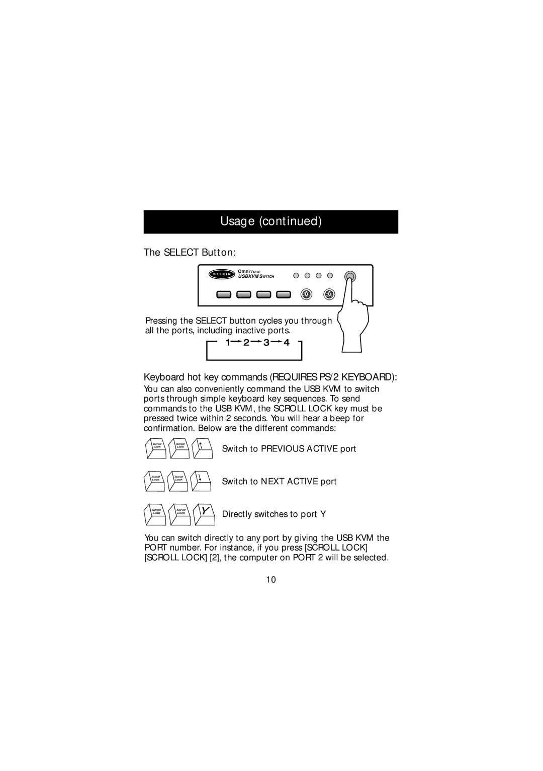 Belkin F1D104-USB manual Select Button 