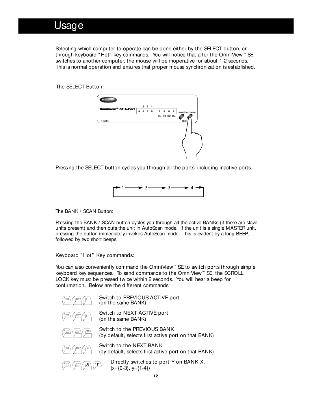 Belkin F1D104 manual Usage 