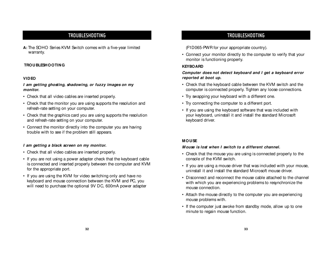 Belkin F1DS102T, F1D5102P, F1DS104T, F1DS104P user manual Troubleshooting, Am getting a black screen on my monitor 