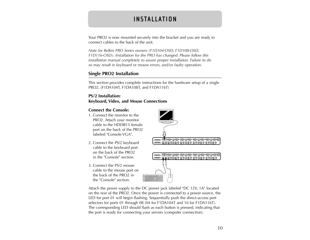 Belkin F1DA104T user manual Single PRO2 Installation 