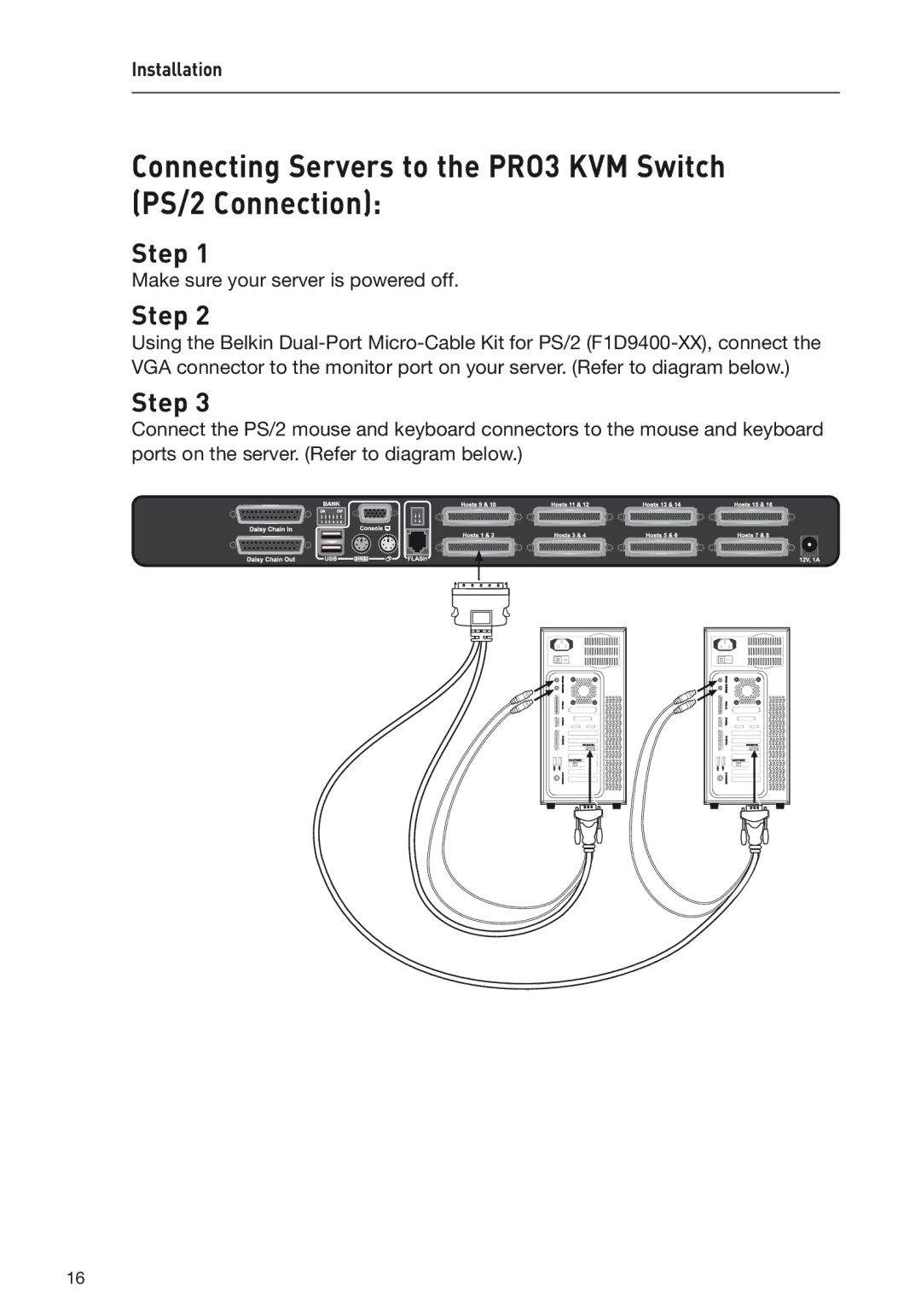 Belkin F1DA104Z, F1DA108Z, F1DA116Z user manual Connecting Servers to the PRO3 KVM Switch PS/2 Connection 