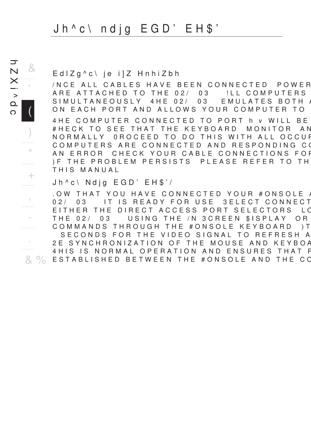 Belkin F1DA116PEA, F1DA108PEA, F1DA104PEA user manual Using your PRO2 PS/2, Powering up the Systems 