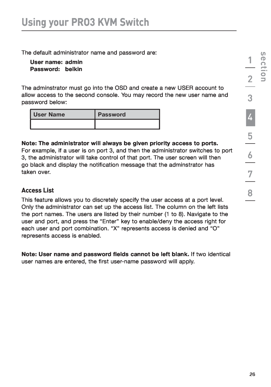 Belkin F1DA208Z manual Access List, User name admin Password belkin, User Name, Using your PRO3 KVM Switch, section 