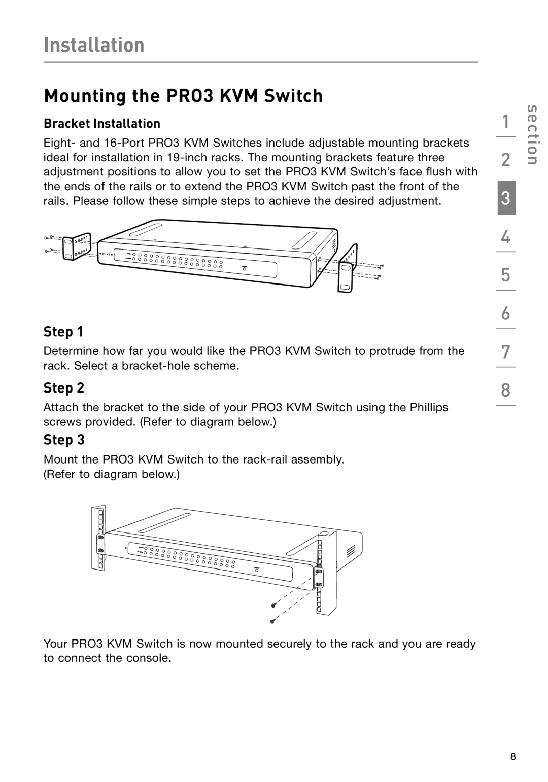 Belkin F1DA208Z manual Mounting the PRO3 KVM Switch, Bracket Installation 