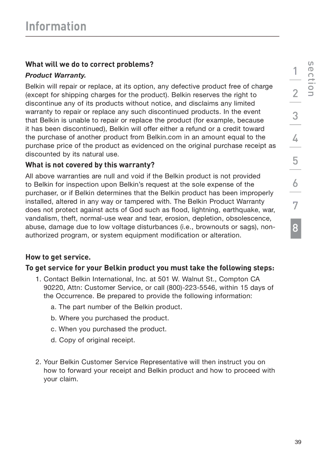 Belkin F1DA208Z manual Information, What will we do to correct problems?, What is not covered by this warranty? 