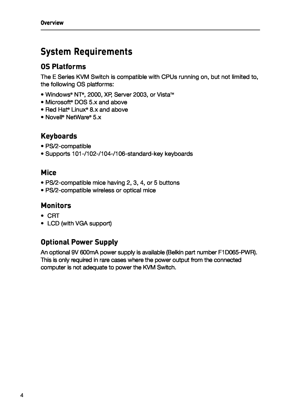 Belkin F1DB102P2 user manual System Requirements, OS Platforms, Keyboards, Mice, Monitors, Optional Power Supply 