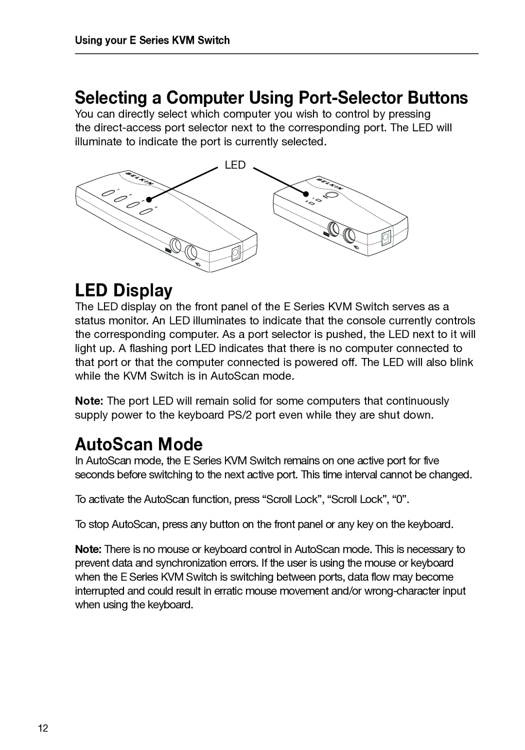 Belkin F1DB104P2-B, F1DB102P2-B user manual Selecting a Computer Using Port-Selector Buttons, LED Display, AutoScan Mode 