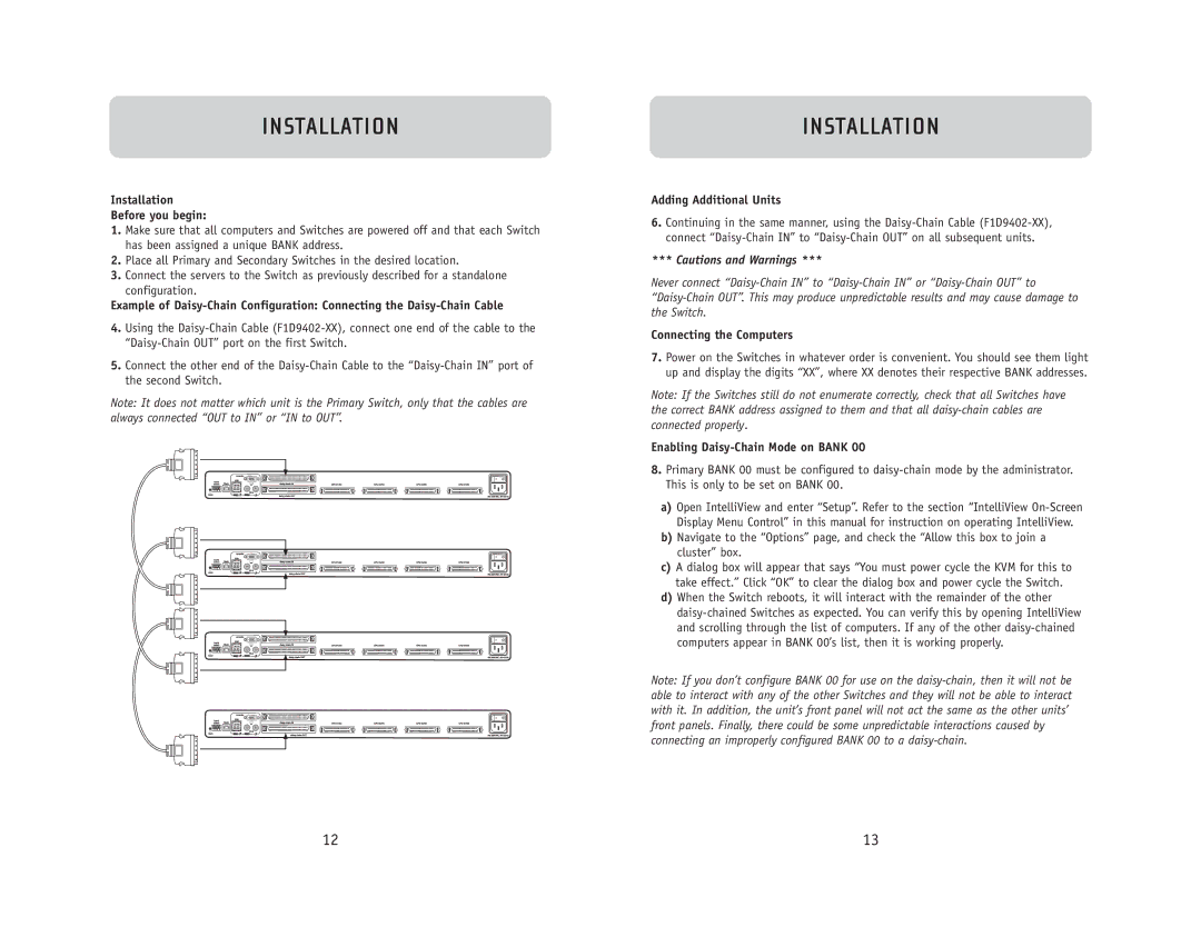 Belkin F1DC108B user manual Installation Before you begin, Adding Additional Units, Connecting the Computers 