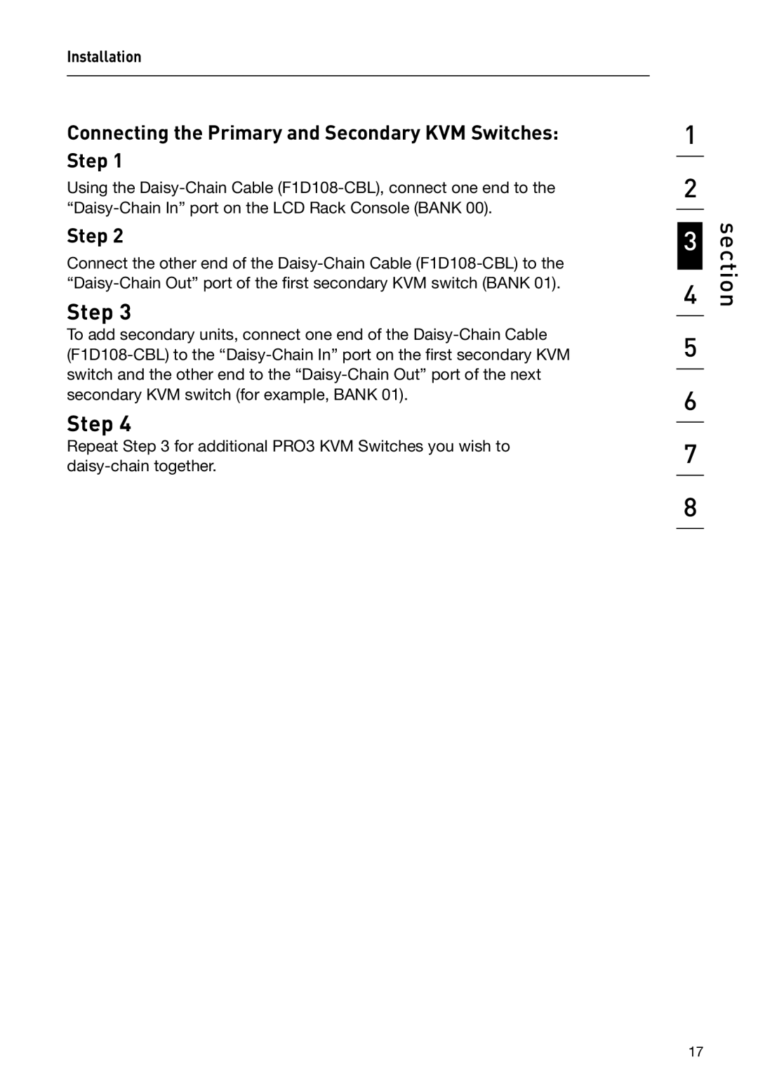 Belkin F1DC108B-DR, F1DC116B-DR user manual Connecting the Primary and Secondary KVM Switches Step 