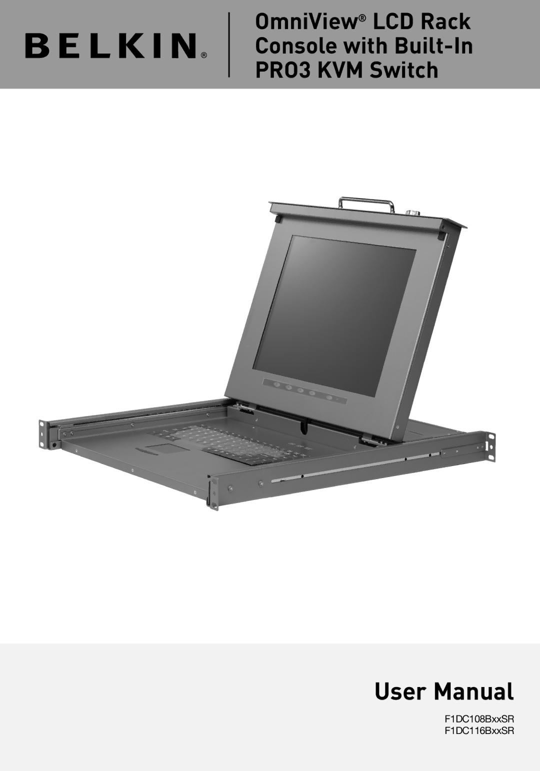 Belkin F1DC108BxxSR, F1DC116BxxSR user manual OmniView LCD Rack Console with Built-In PRO3 KVM Switch 