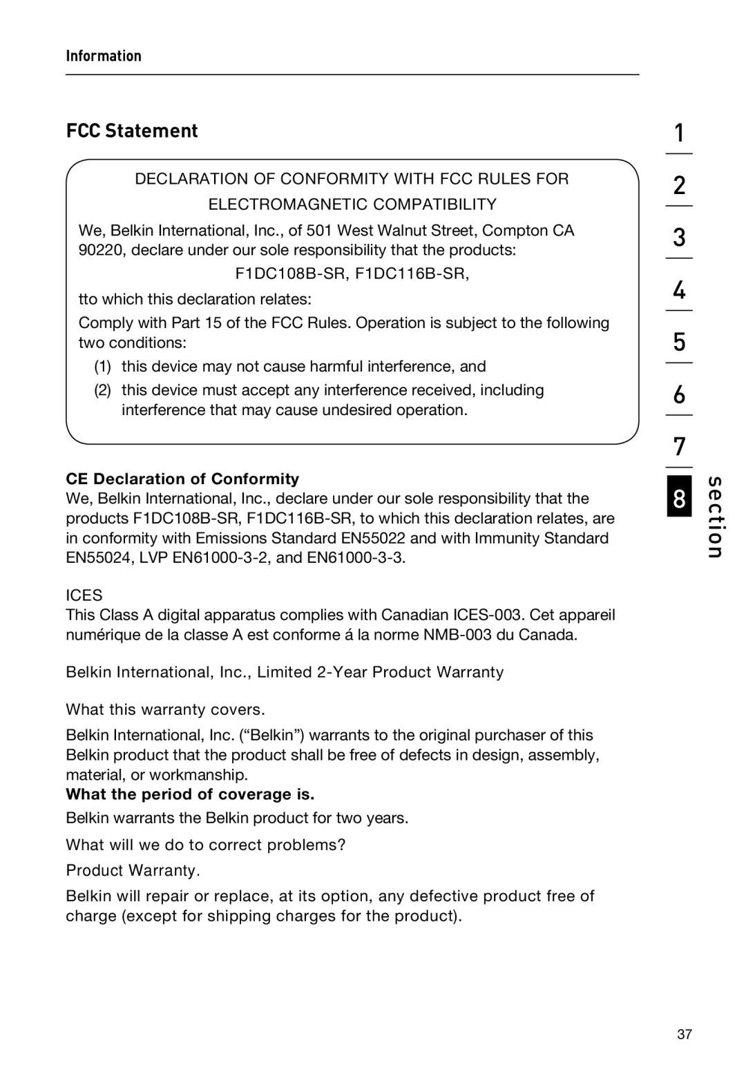 Belkin F1DC108BxxSR, F1DC116BxxSR user manual FCC Statement, CE Declaration of Conformity, What the period of coverage is 