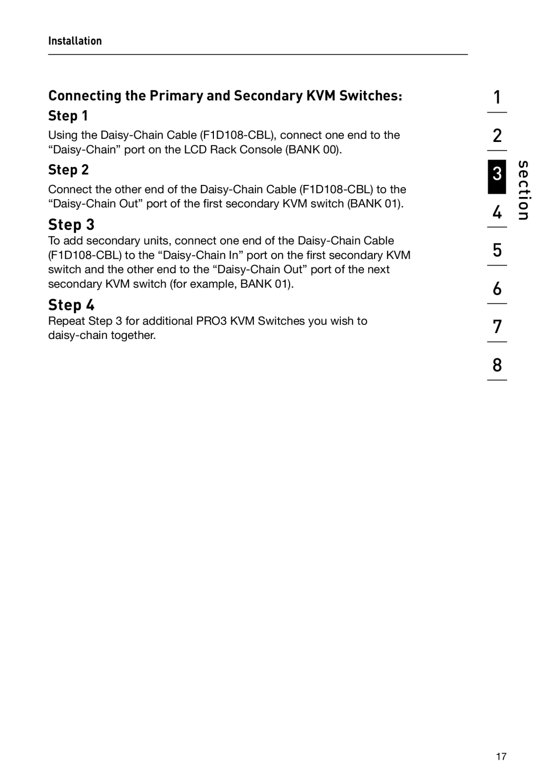 Belkin F1DC108C-US, F1DC116C-US, F1DC1XXC-US user manual Connecting the Primary and Secondary KVM Switches Step 