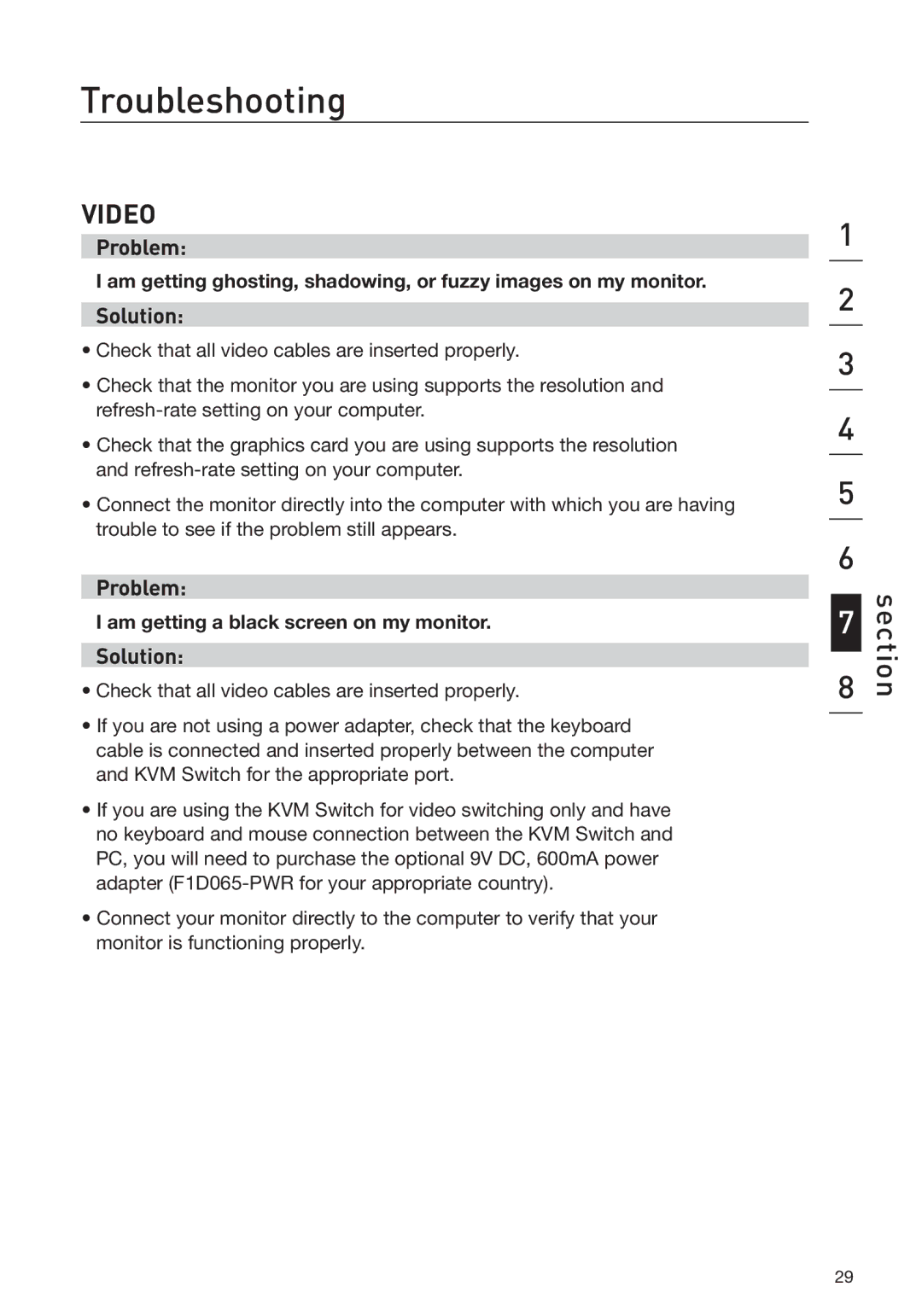 Belkin F1DD102L user manual Troubleshooting, Am getting a black screen on my monitor 