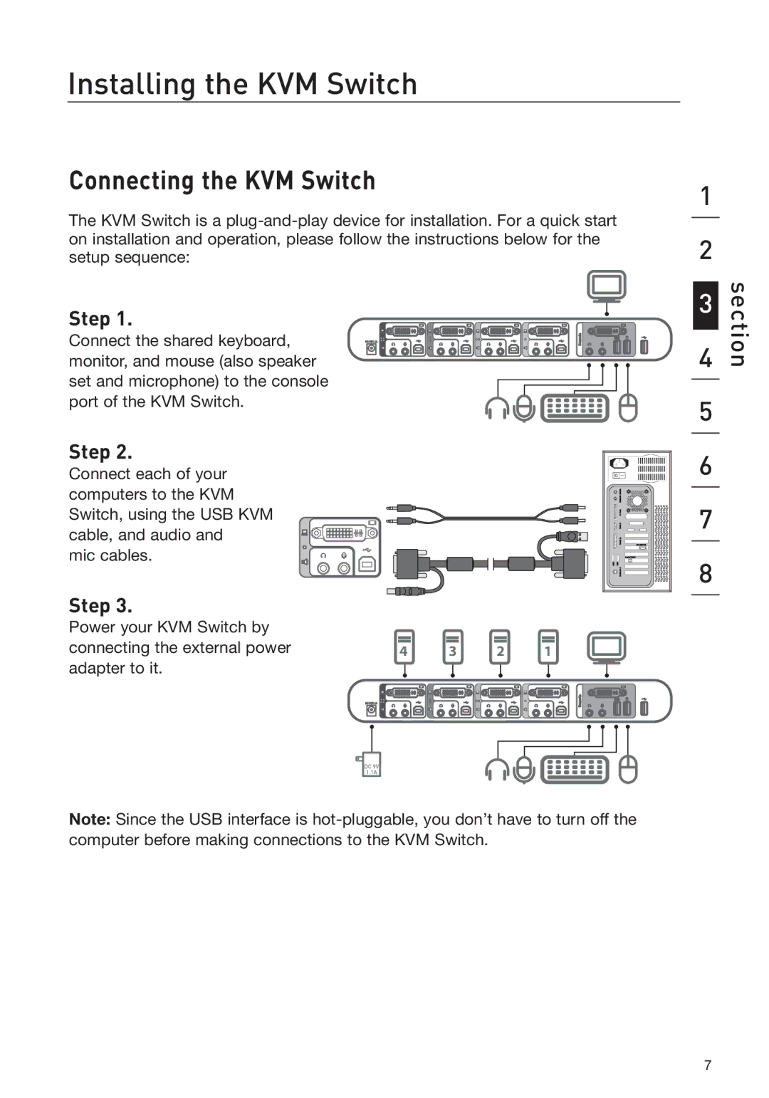 Belkin F1DD102L user manual Connecting the KVM Switch, Step 