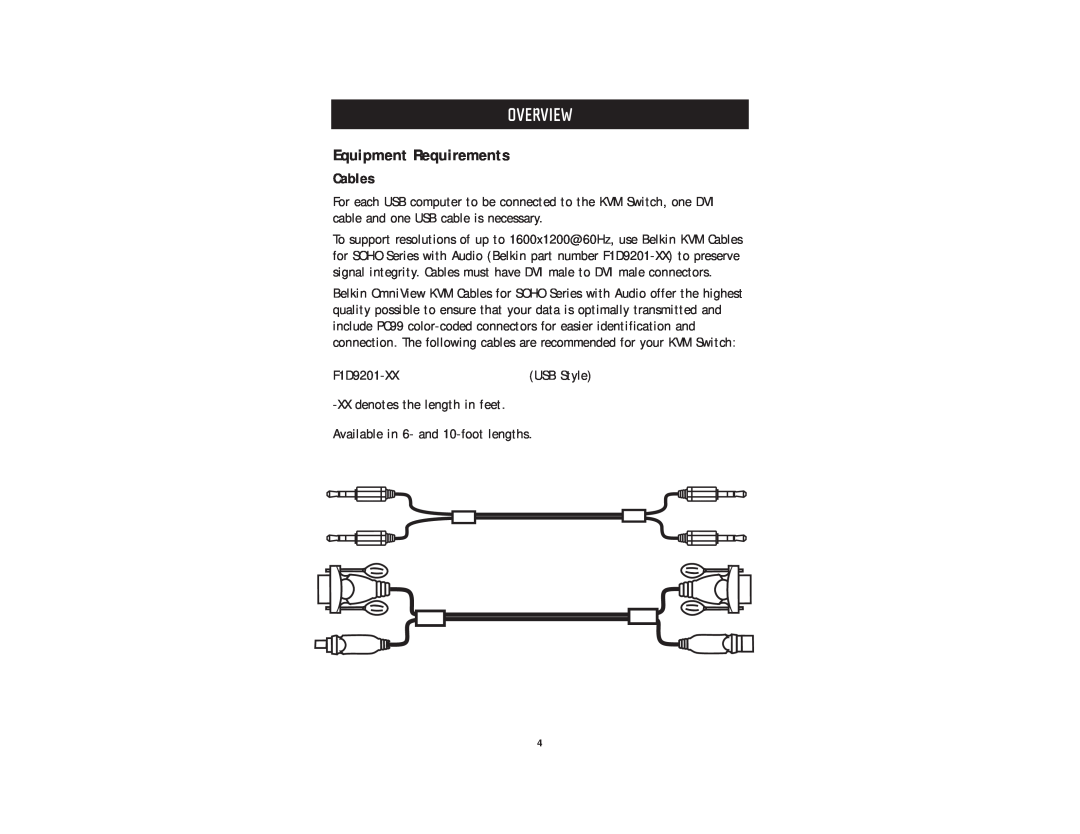 Belkin F1DD102U, F1DD104U user manual Equipment Requirements, Cables, Overview 