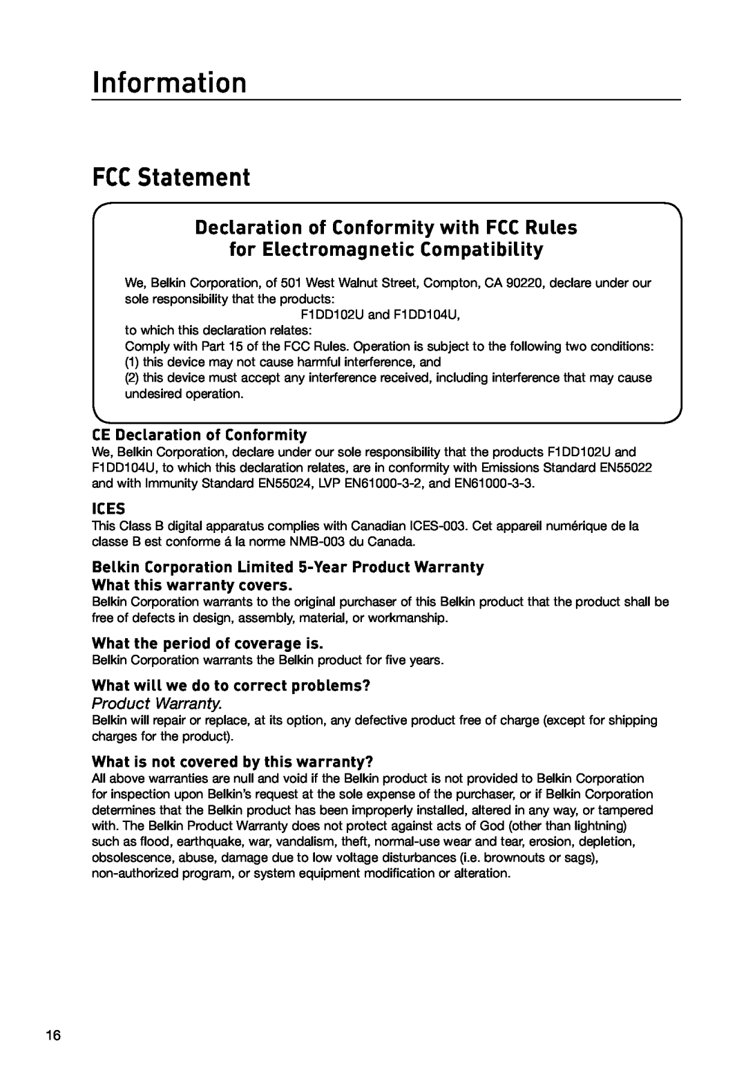 Belkin F1DD102U manual Information, FCC Statement, CE Declaration of Conformity, Ices, What this warranty covers 