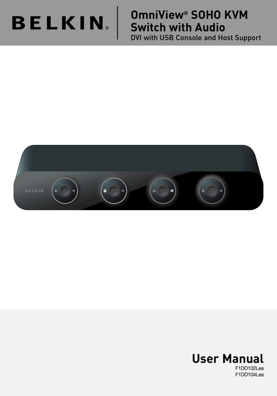 Belkin F1DD102LEA manual OmniView SOHO KVM Switch with Audio, DVI with USB Console and Host Support, User Manual 