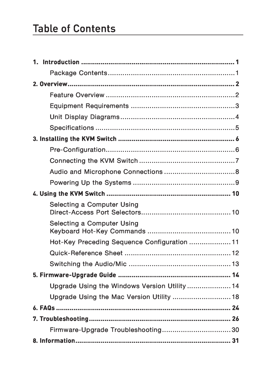 Belkin F1DD104LEA manual Table of Contents, Introduction, Overview, Installing the KVM Switch, Using the KVM Switch, FAQs 
