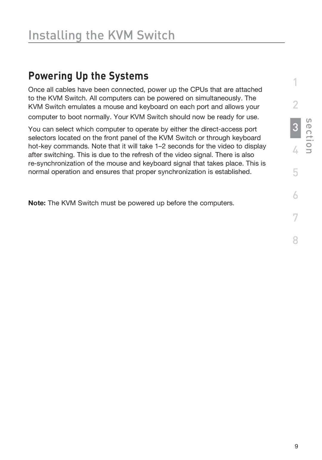 Belkin F1DD102LEA, F1DD104LEA manual Powering Up the Systems 