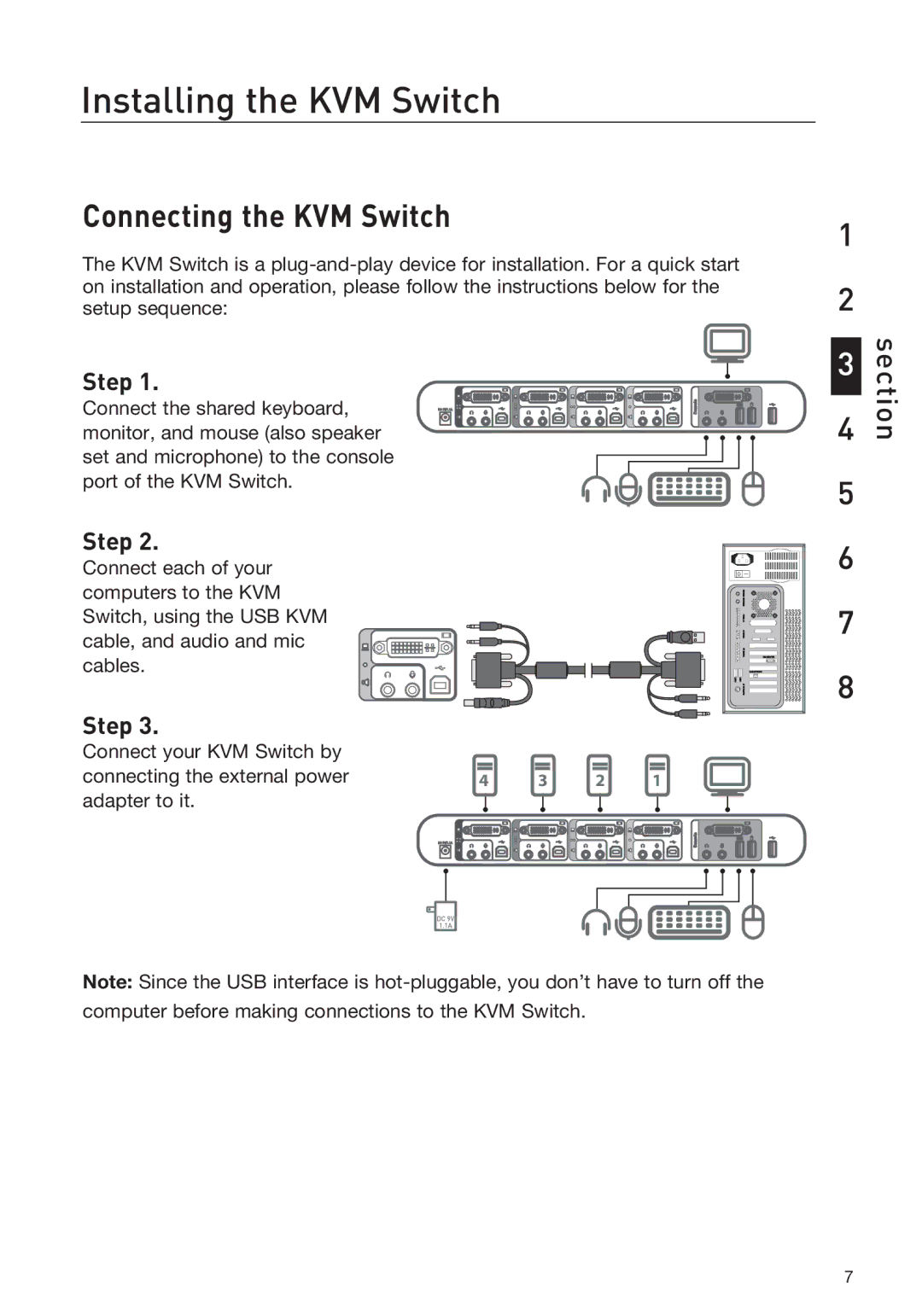 Belkin F1DD102LEA, F1DD104LEA manual Connecting the KVM Switch, Step 