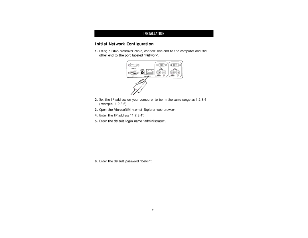 Belkin F1DE101G user manual Initial Network Configuration 