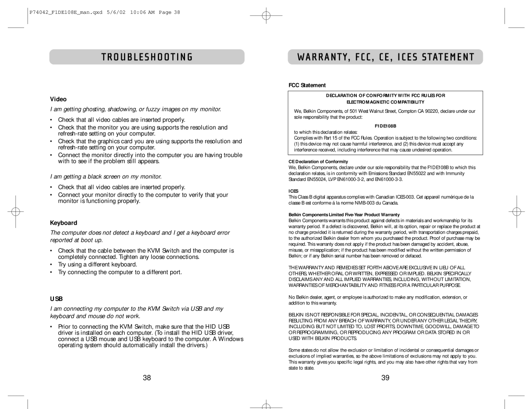 Belkin F1DE108B manual Troubleshooting, WARRANTY, FCC , CE, Ices Statement, Video, Keyboard, FCC Statement 