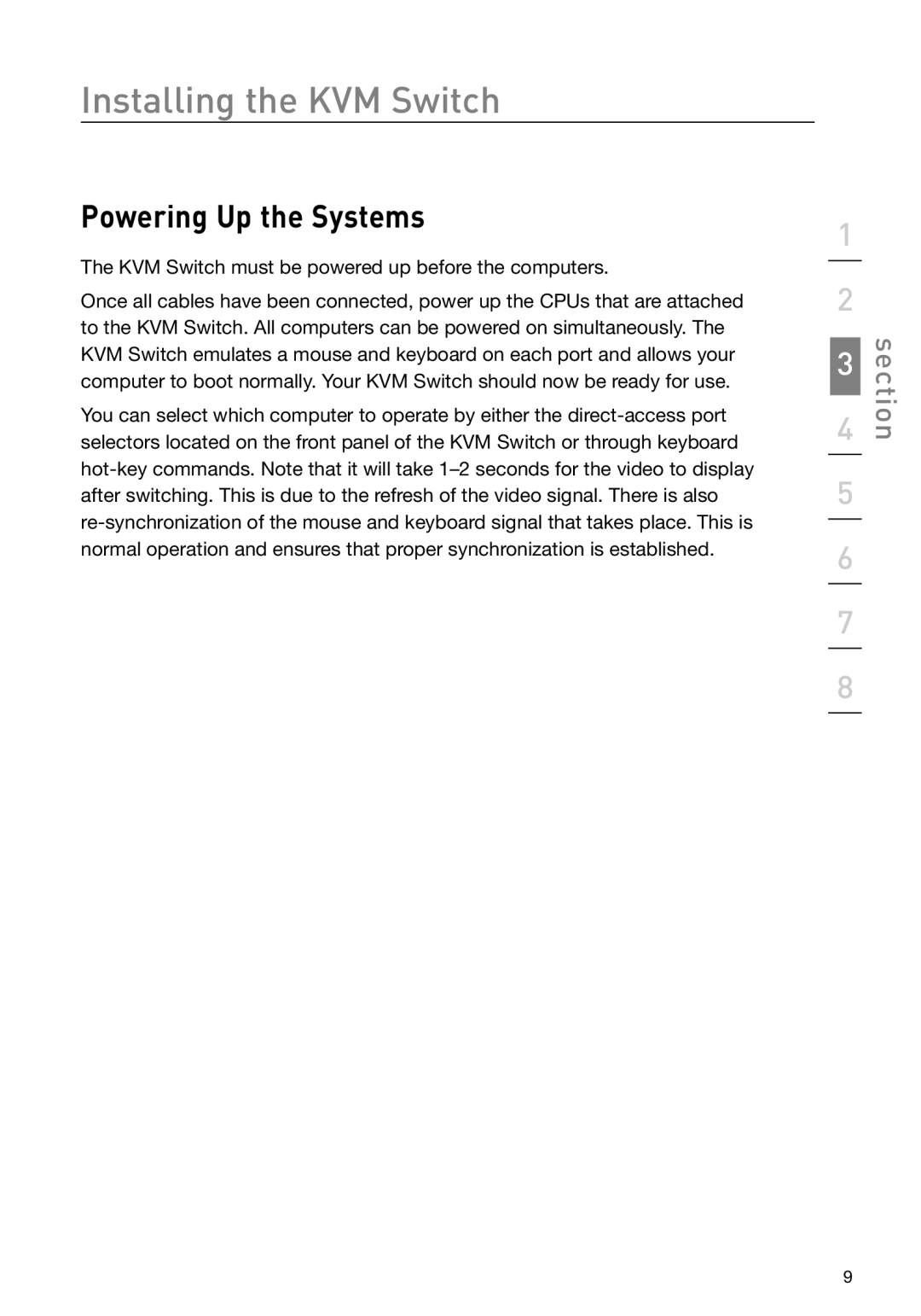 Belkin F1DH104L, F1DH102L user manual Powering Up the Systems 