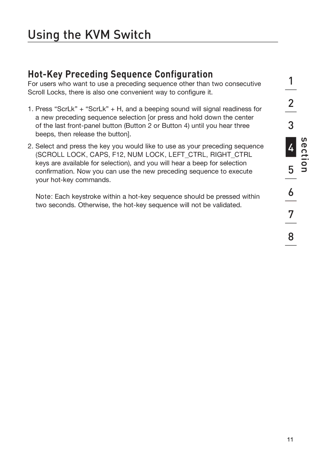 Belkin F1DH104L, F1DH102L user manual Hot-Key Preceding Sequence Configuration 