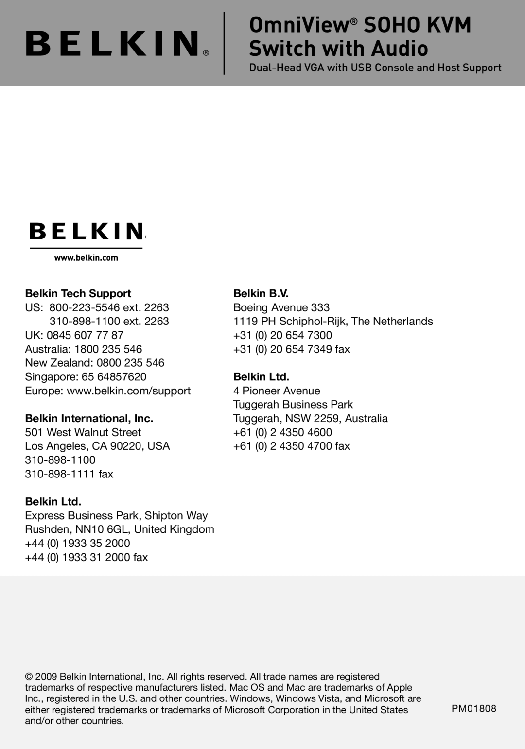 Belkin F1DH102L, F1DH104L user manual Belkin Tech Support Belkin B.V, Belkin International, Inc 