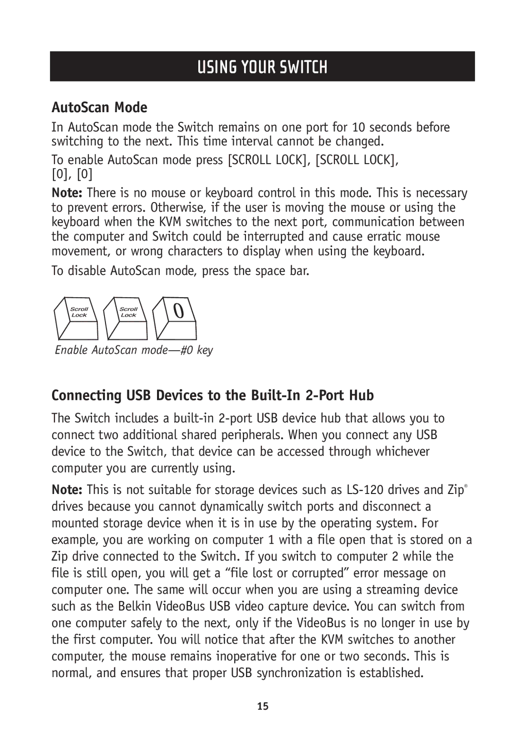 Belkin F1DH104U, F1DH102U user manual AutoScan Mode, Connecting USB Devices to the Built-In 2-Port Hub 