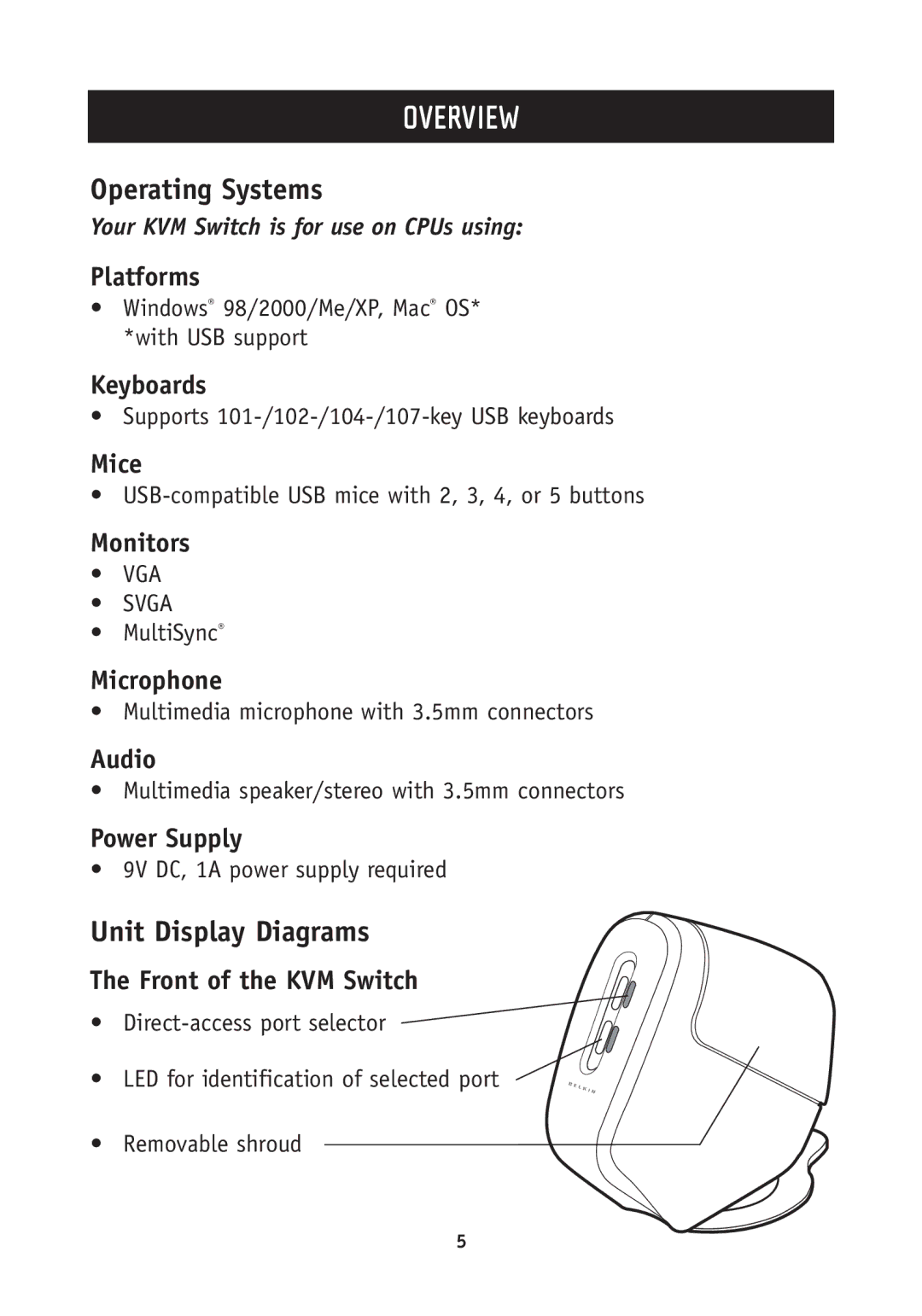 Belkin F1DH104U, F1DH102U Platforms, Keyboards, Mice, Monitors, Microphone, Audio, Power Supply, Front of the KVM Switch 