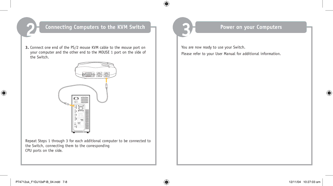 Belkin F1DJ104-B manual Power on your Computers, You are now ready to use your Switch 