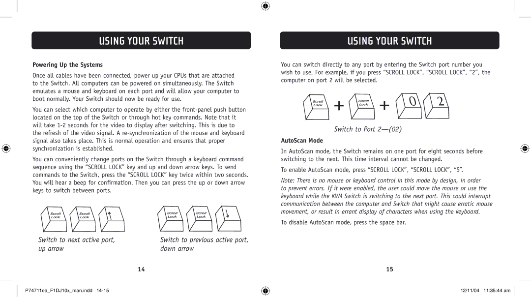 Belkin F1DJ104P-B, F1DJ102P-B user manual Using Your Switch, Powering Up the Systems, AutoScan Mode 