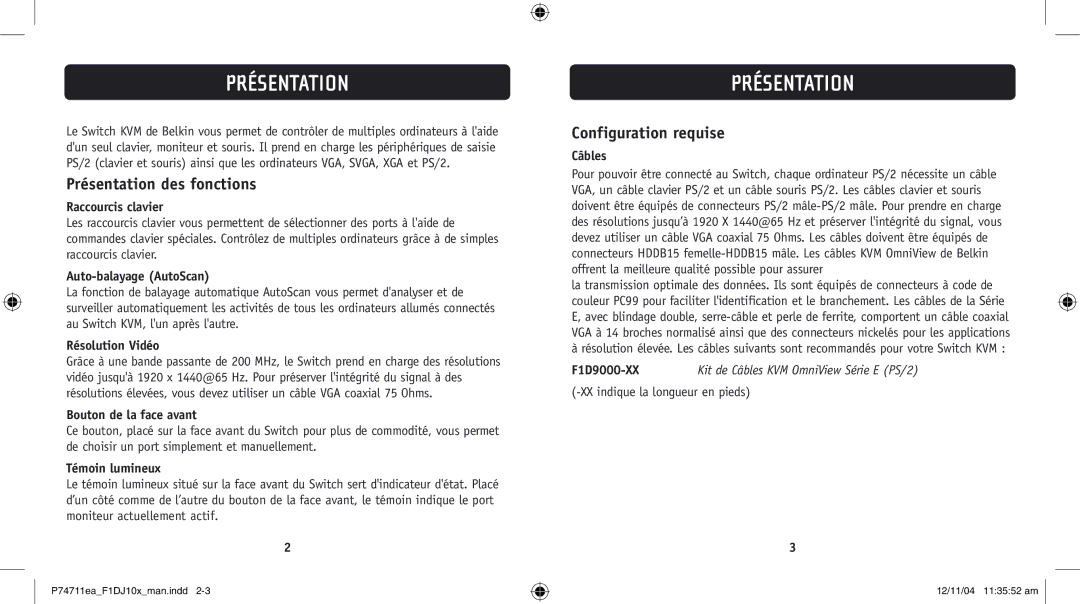 Belkin F1DJ104P-B, F1DJ102P-B user manual Présentation des fonctions, Configuration requise 