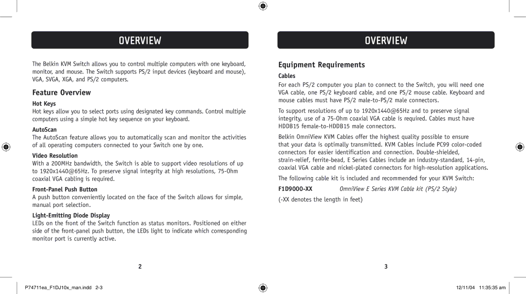 Belkin F1DJ104P-B, F1DJ102P-B user manual Feature Overview, Equipment Requirements 