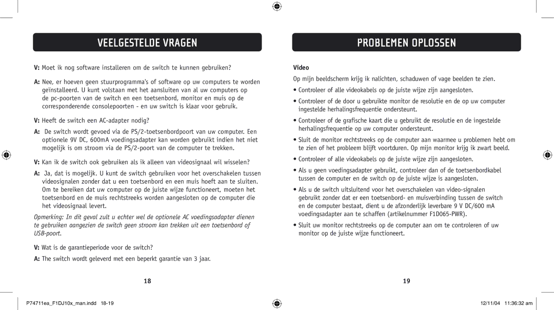 Belkin F1DJ104P-B, F1DJ102P-B user manual Problemen Oplossen, Heeft de switch een AC-adapter nodig? 