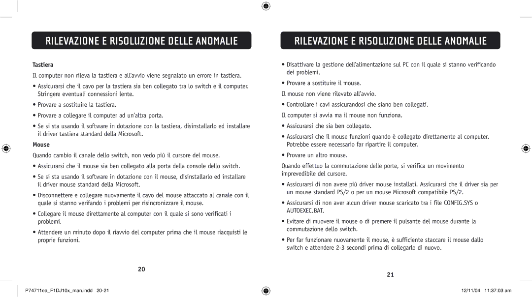 Belkin F1DJ102P-B, F1DJ104P-B user manual Rilevazione E Risoluzione Delle Anomalie, Tastiera 