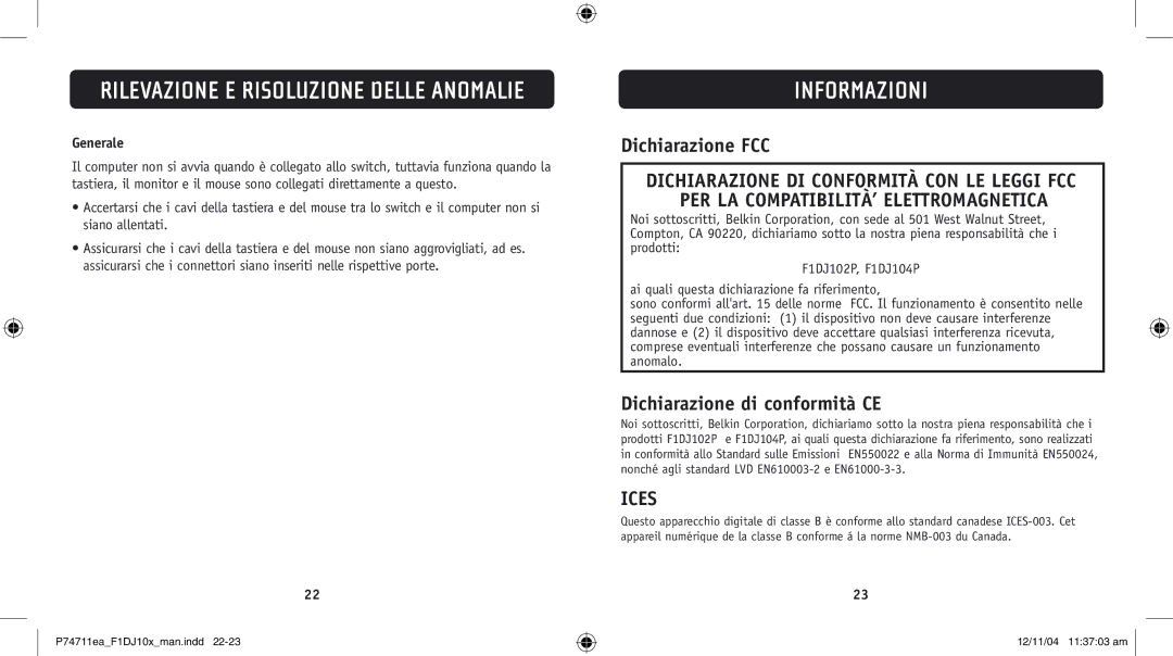 Belkin F1DJ104P-B, F1DJ102P-B user manual Informazioni, Dichiarazione FCC, Dichiarazione di conformità CE, Generale 