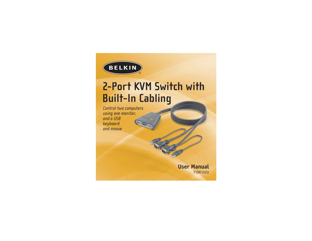 Belkin F1DK02U user manual Port KVM Switch with Built-In Cabling, User Manual, F1DK102U 