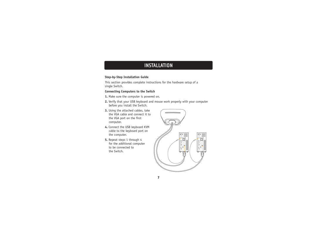 Belkin F1DK02U user manual Step-by-Step Installation Guide, Connecting Computers to the Switch 