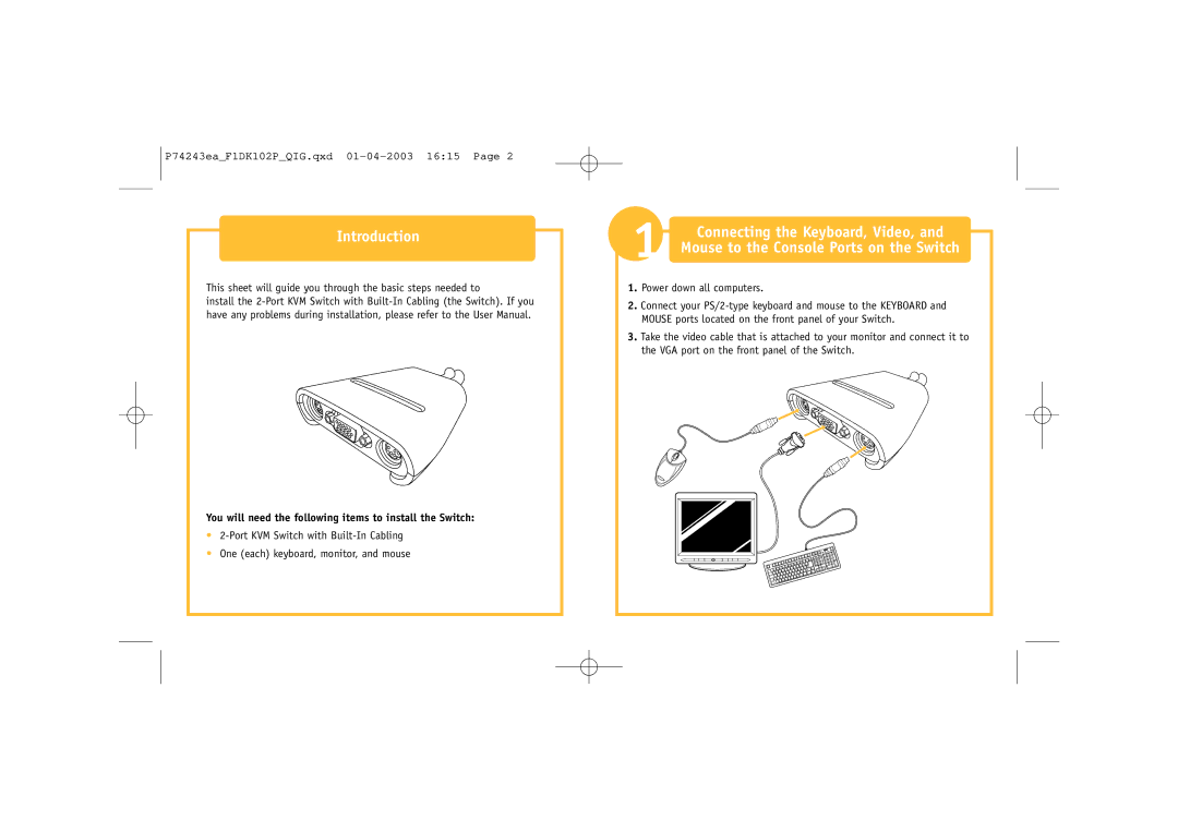 Belkin F1DK102P manual Introduction, Connecting the Keyboard, Video, Mouse to the Console Ports on the Switch 