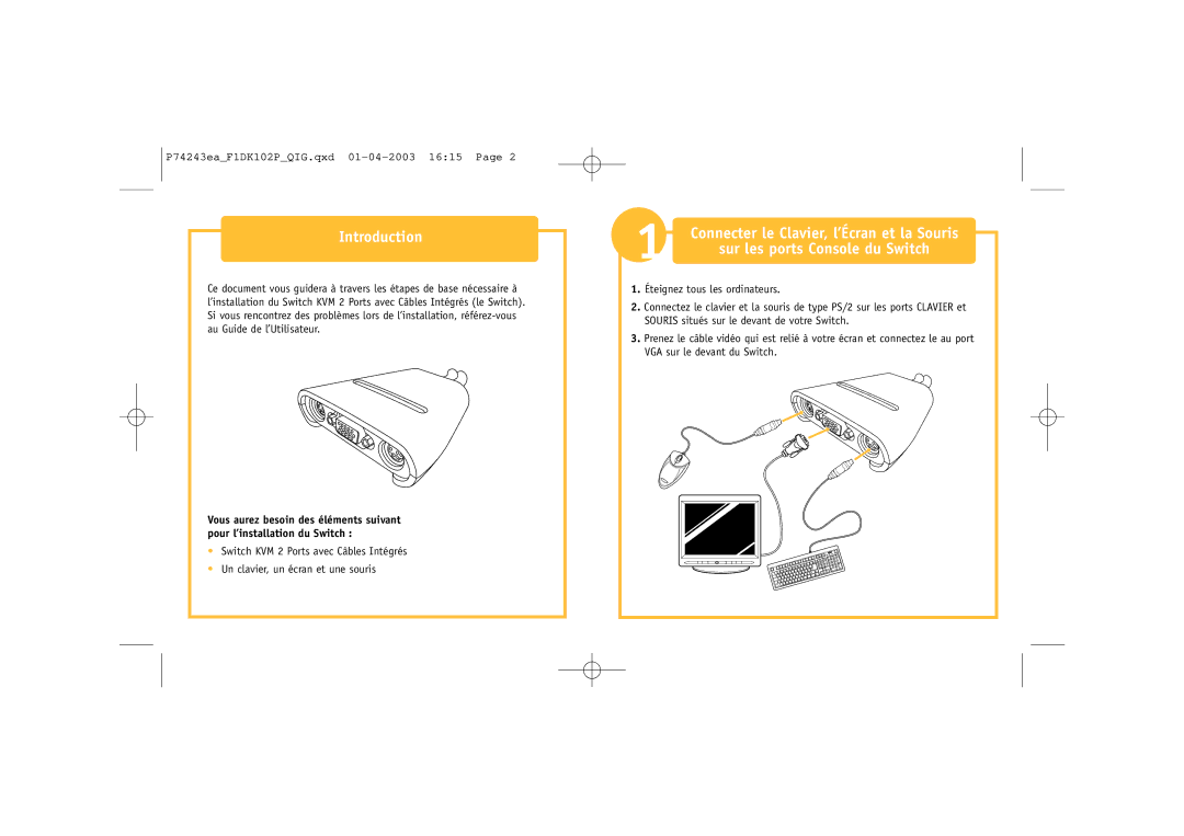 Belkin F1DK102P manual Sur les ports Console du Switch, Connecter le Clavier, l’Écran et la Souris 