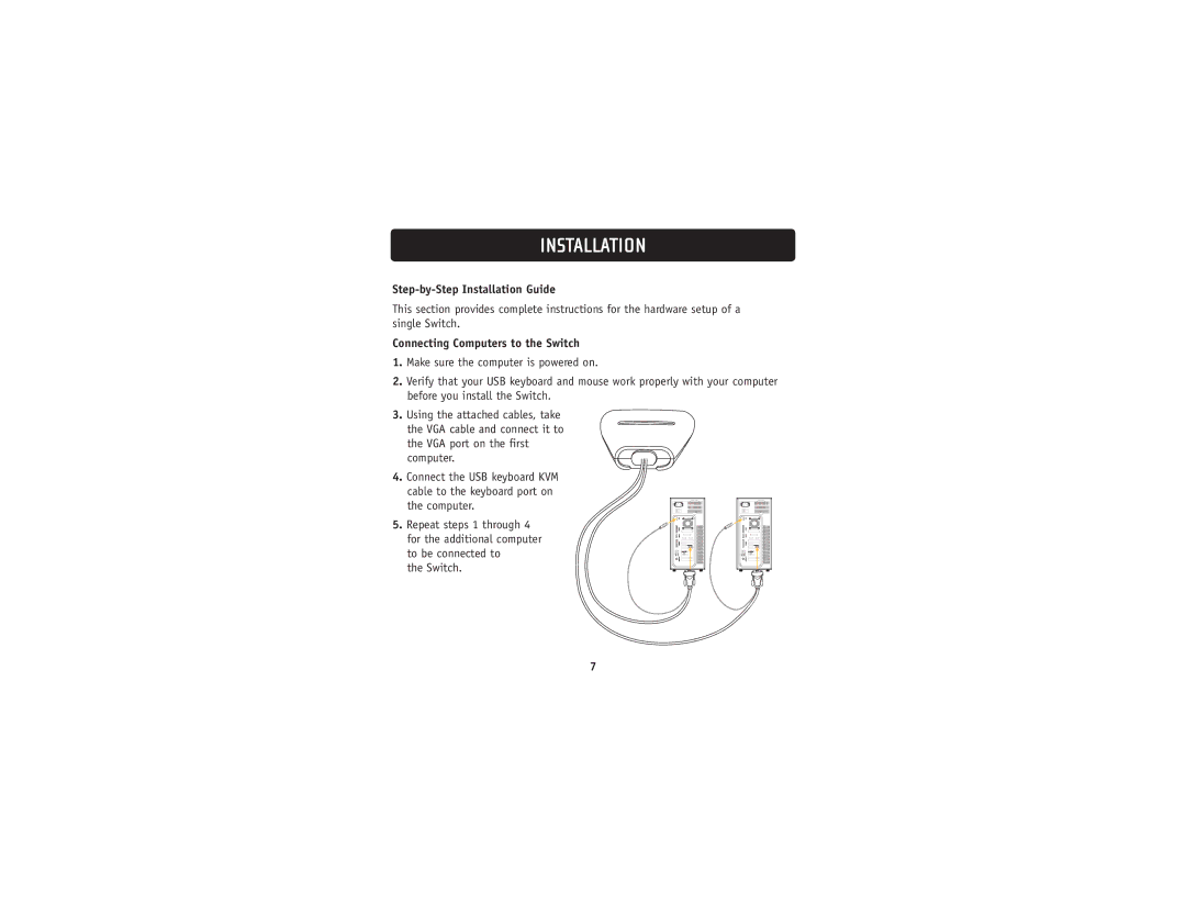 Belkin F1DK102U user manual Step-by-Step Installation Guide, Connecting Computers to the Switch 