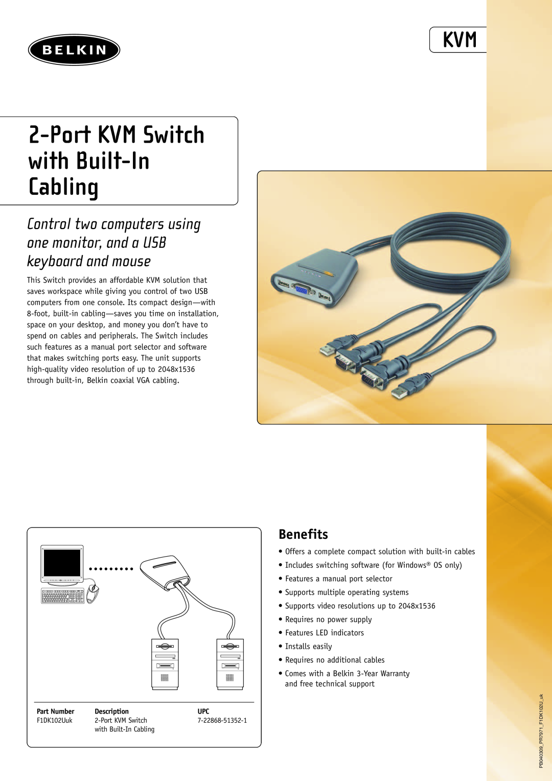Belkin F1DK102UUK warranty Part Number, Description, Port KVM Switch with Built-In Cabling, Benefits 